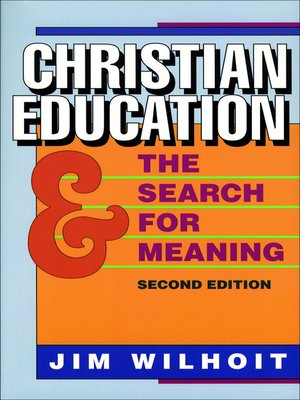 cover image of Christian Education and the Search for Meaning